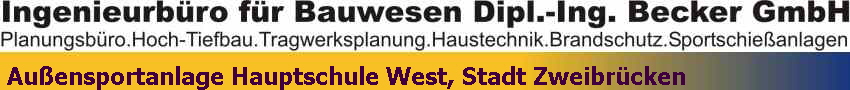 Au�ensportanlage Hauptschule West, Stadt Zweibr�cken
