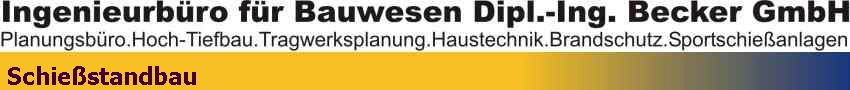 Schie�standbau